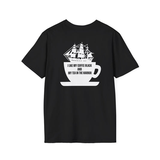 I Like My Coffee Black and My Tea in the Harbor- Men's Softstyle T-Shirt