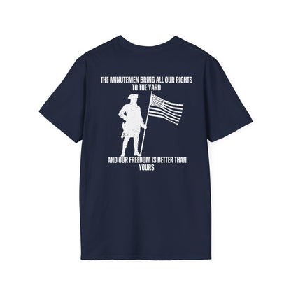 The Minutemen Bring All Our Rights- Men's Softstyle T-Shirt