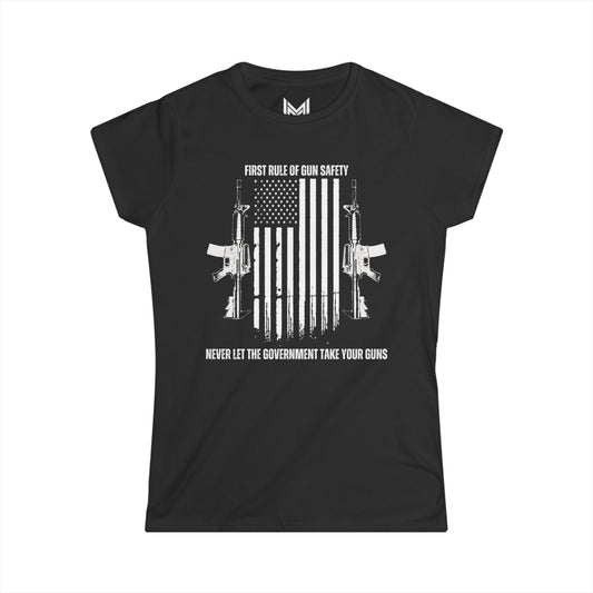 First Rule of Gun Safety- Women's Softstyle Tee